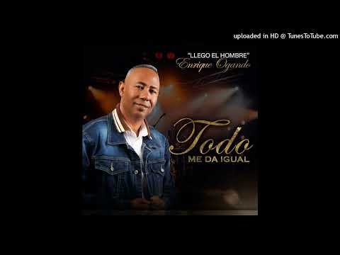 Enrique Ogando-Todo me da igual