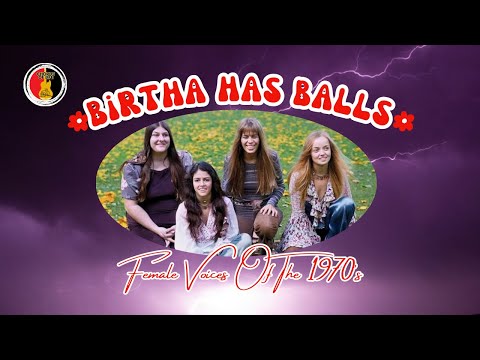 Birtha: Female Rock Stars Before The Runaways