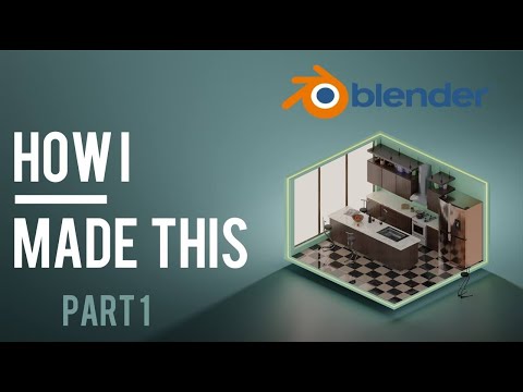 Blender 3.1 | Kitchen Diorama PT.1 Diorama Setup