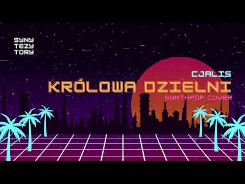 🪩 [+18] Cjalis - KRÓLOWA DZIELNI (80s synthpop cover) 🎛️ 🕺💫