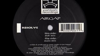 Airgap ‎– Resolve (Dub Mix)