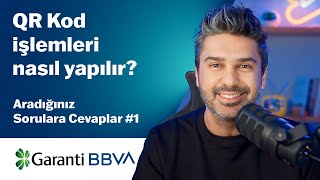 QR ile Nasıl Para Çekilir, Para Gönderilir, Ödeme Yapılır? | Aradığınız Sorulara