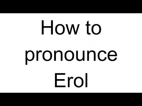 How to Pronounce Erol (Turkish)