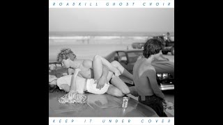 Your Love (Originally by The Outfield) - Roadkill Ghost Choir