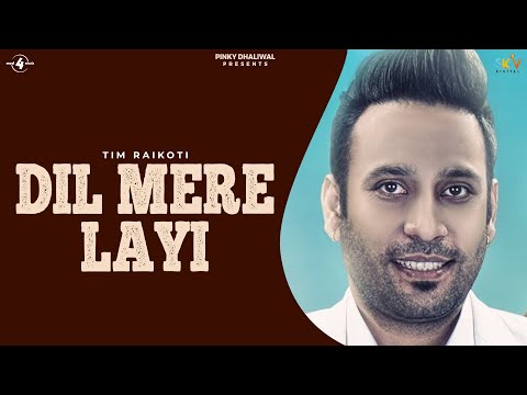 Dil Mere Layi