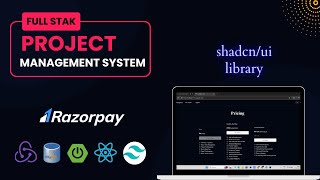 Full Stack Project Management System using spring boot, react, Mysql, tailwind, shadcn ui, razorpay