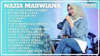 Download lagu Nazia Marwiana Cinta Untukmu Sayang Kehadiran Cinta Tak Sedalam Ini Full Album Terbaru mp3 Download lagu Nazia Marwiana Cinta Untukmu Sayang Kehadiran Cinta Tak Sedalam Ini Full Album Terbaru mp3