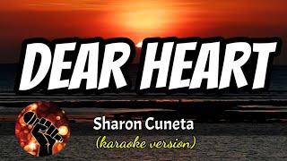 Download lagu DEAR HEART - SHARON CUNETA (karaoke version) mp3 Download lagu DEAR HEART - SHARON CUNETA (karaoke version) mp3