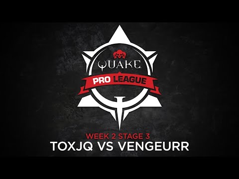 toxjq vs vengeurr - Quake Pro League - Stage 3 Week 2