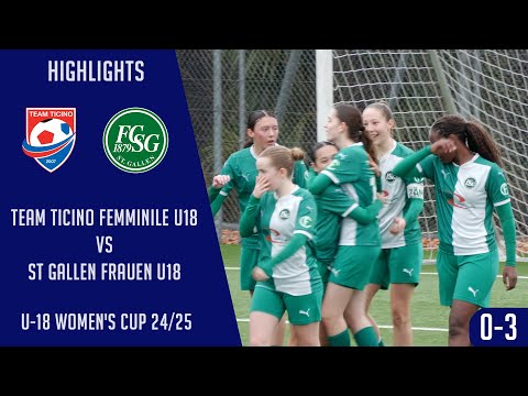 Team Ticino Femminile U18 VS FCO St. Gallen Frauen U-18 (U-18 Women's Cup 24/25)