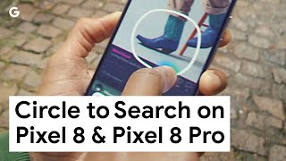 Circle to Search Anything on Pixel 8 & Pixel 8 Pro