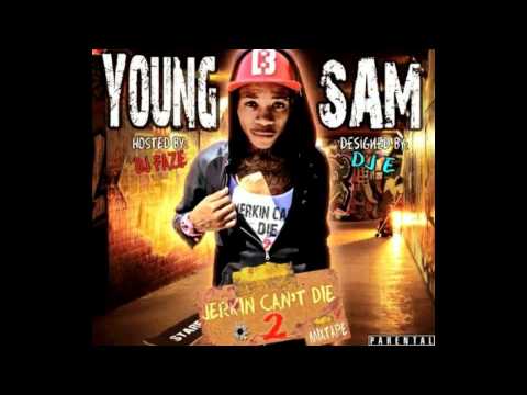 Young Sam - Hit My Cat Daddy