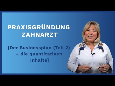 , title : 'Praxisgründung Zahnarzt: Businessplan (Teil 2)'