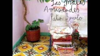 Las malas amistades - Sin corazon
