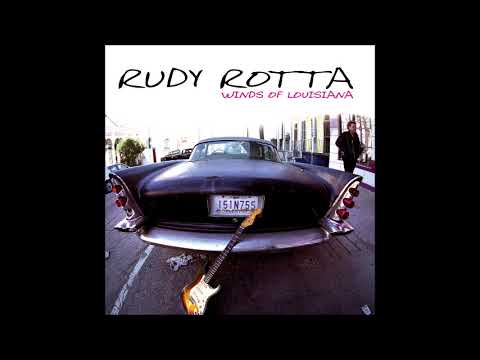 RUDY ROTTA - Winds of Louisiana (2006)