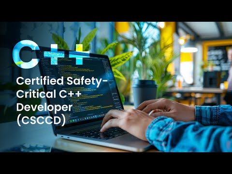 Certified Safety Critical C++ Developer CSCCD Certification Course by Tonex