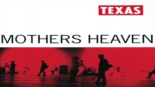 Texas - Mothers Heaven - Full Album  ►  ►  ►