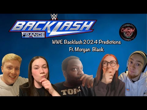 WWE Backlash 2024 Predictions - Ft Morgan 🎲