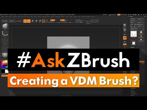 #AskZBrush: “What is the best way to create a new VDM Brush?”