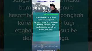 Download lagu [12] Jangan berjalan di muka bumi dengan penuh kesombongan | Quote Gus Miftah mp3