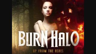 Burn halo-I won&#39;t back down
