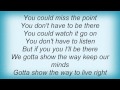 Slapshot - Show The Way Lyrics