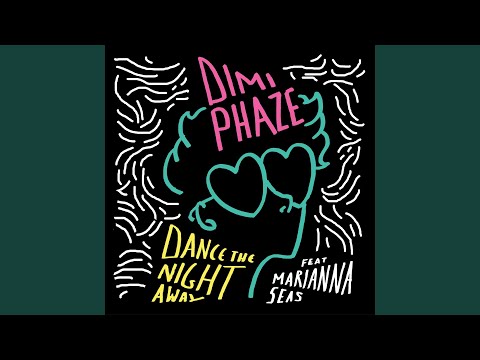 Dance the Night Away (Original Mix)