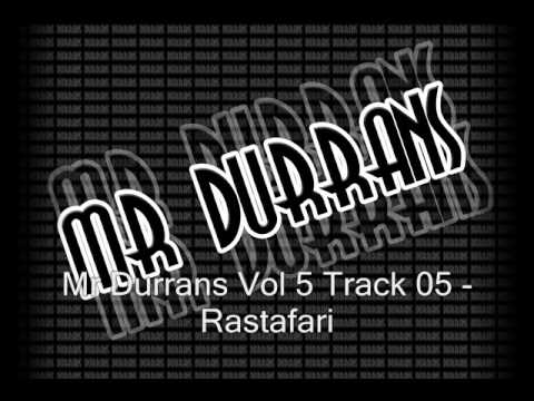 Mr Durrans Vol 5 Track 05 - Rastafari