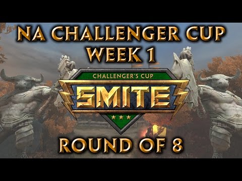 Smite Challenger Cup NA Week 1 - Round of 8 Match 1