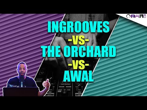 InGrooves Vs. The Orchard Vs. AWAL: UNBIASED Music Distribution Review