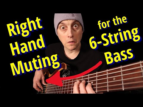 6-String Bass: Fundamental Right Hand Technique and Muting