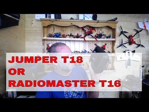 JUMPER T18 OR RADIOMASTER TX16S | WHICH ONE IS BEST?