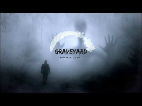 Graveyard (prod. by Willbeatz._)