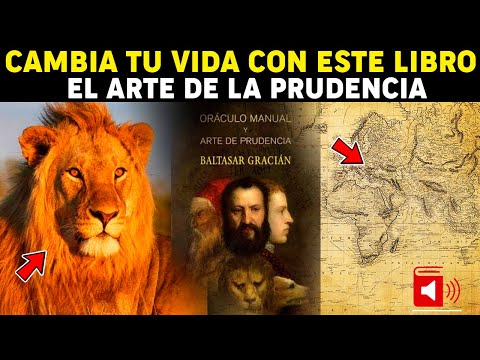 EL ARTE DE LA PRUDENCIA AUDIOLIBRO COMPLETO EN ESPAÑOL - BALTASAR GRACIÁN - AUDIOLIBROS  PARTE 1