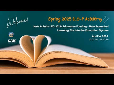 Nuts & Bolts: EXL 101 & Education Funding – How EXL Fits Into the Education System