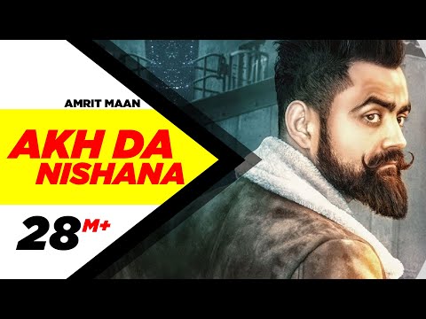 Poster akh da nishana lyrics (full video song) | amrit maan | deep jandu |