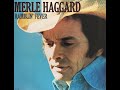 If You've Got the Money by Merle Haggard