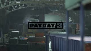 PAYDAY 3 | Road Rage Assault OST |