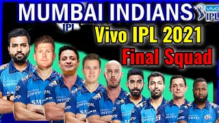 Vivo IPL 2021 Mumbai Indians Final Squad | Mumbai Indians Full Squad | MI Team Players List 2021