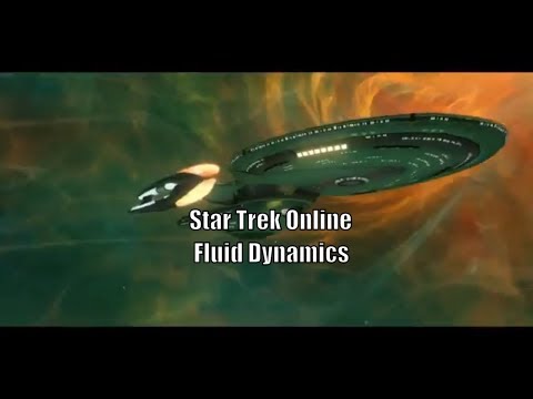 Star Trek Online - Fluid Dynamics