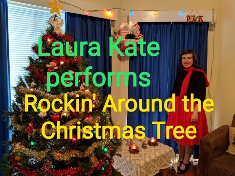 Laura Kate performs Rockin' Around the Christmas Tree - Brenda Lee cover