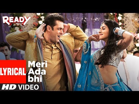 Meri Ada Bhi With Lyrics | Ready | Salman Khan, Asin | Rahat Fateh Ali Khan, Tulsi Kumar | Pritam
