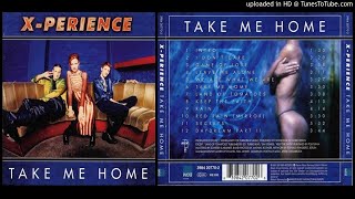 X-Perience ‎– Leave Me Alone (From the album Take Me Home – 1997)