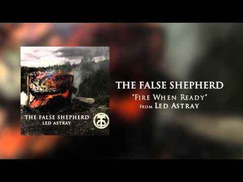 The False Shepherd - 04 Fire When Ready