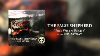 The False Shepherd - 04 Fire When Ready