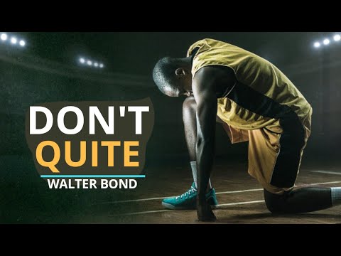 I WASN'T RAISED A QUITTER - A Tribute to Dad | Former NBA Athlete Walter Bond Motivational Speech