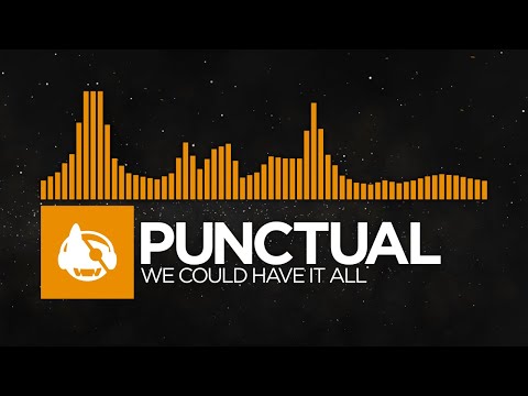 [House] - Punctual - We Could Have It All