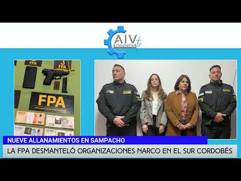 LA FPA DESMANTELÓ ORGANIZACIONES NARCO EN EL SUR CORDOBÉS