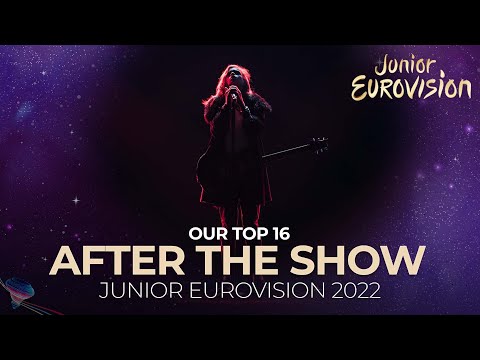 Junior Eurovision 2022 | OUR TOP 16 (After the Show)