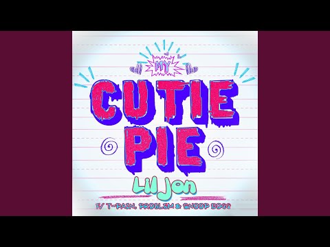 My Cutie Pie (feat. T-Pain, Problem & Snoop Dogg)
